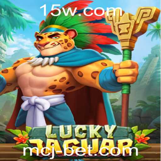 Descubra o Fascinante Mundo de LuckyJaguar com MCJBet